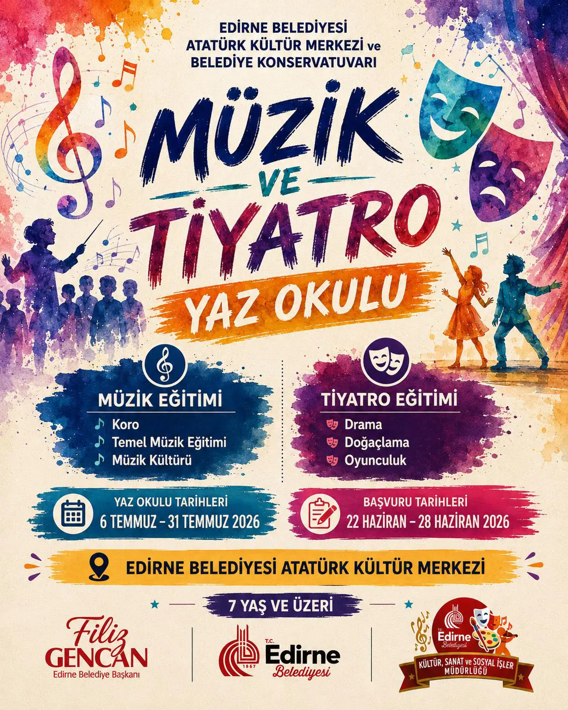 EDİRNE BELEDİYESİ MÜZİK VE TİYATRO YAZ OKULU BAŞLIYOR